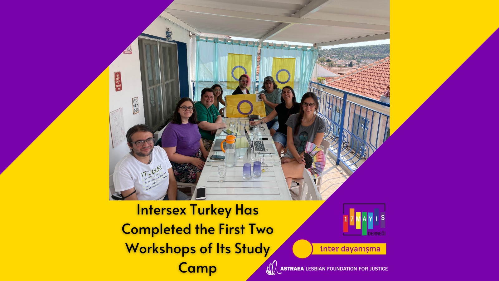 Intersex Turkey Has Completed the First Two Workshops of Its Study Camp - May 17 Association